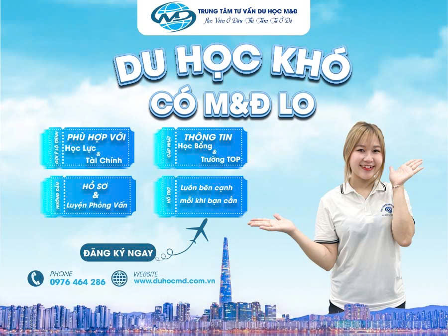 Du học khó có M&Đ lo